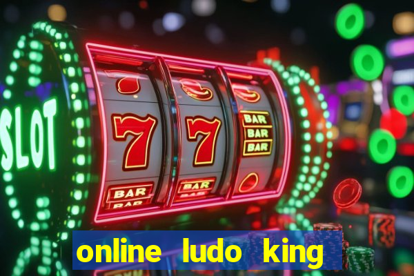 online ludo king cash game